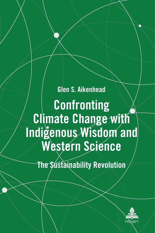 Front cover_Confronting Climate Change with Indigenous Wisdom and Western Science