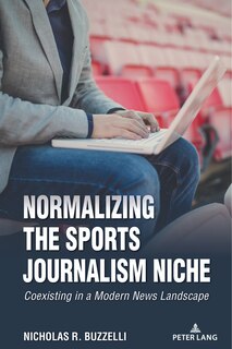 Couverture_Normalizing the Sports Journalism Niche