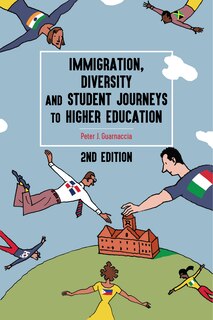 Couverture_Immigration, Diversity, and Student Journeys to Higher Education, 2nd edition