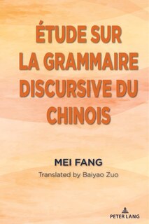 Couverture_�tude sur la grammaire discursive du chinois