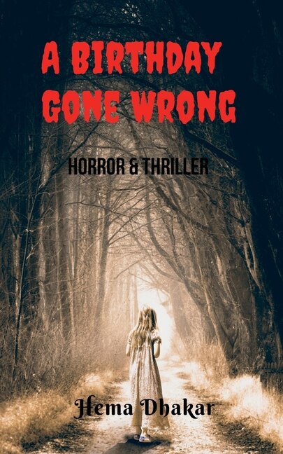 Front cover_A Birthday Gone Wrong