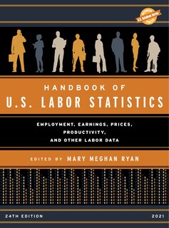 Front cover_Handbook Of U.s. Labor Statistics 2021