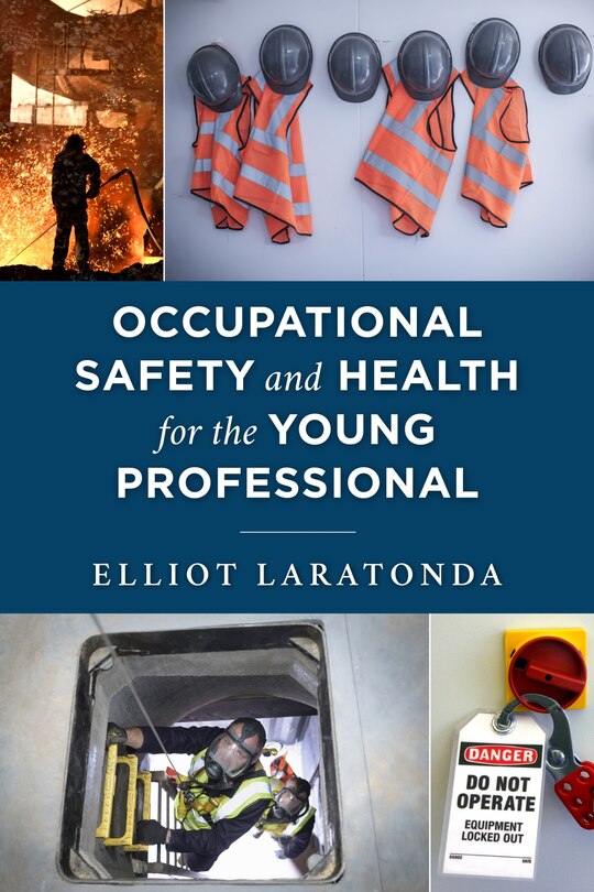 Front cover_Occupational Safety and Health for the Young Professional