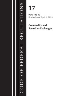 Couverture_Code of Federal Regulations, Title 17 Commodity and Securities Exchanges 1-40 2023