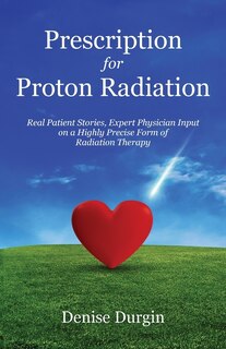 Couverture_Prescription For Proton Radiation