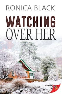 Front cover_Watching Over Her