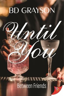 Until You