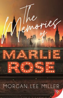 Front cover_The Memories of Marlie Rose