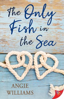 Front cover_The Only Fish in the Sea