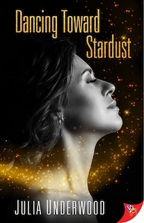 Front cover_Dancing Toward Stardust
