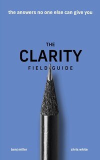Front cover_The Clarity Field Guide