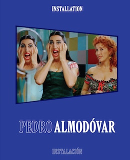 Couverture_Pedro Almod�var: Installation/Instalaci�n