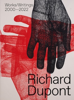 Couverture_Richard Dupont: Works/Writings 2000-2022