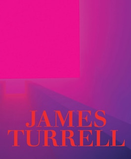 Front cover_James Turrell: A Retrospective