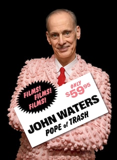 Front cover_John Waters: Pope of Trash