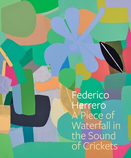 Couverture_Federico Herrero: A Piece of Waterfall in the Sound of Crickets