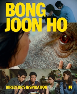 Front cover_Bong Joon Ho: Director's Inspiration