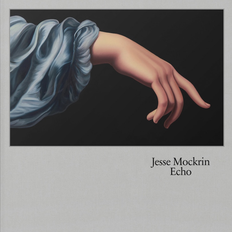 Front cover_Jesse Mockrin: Echo