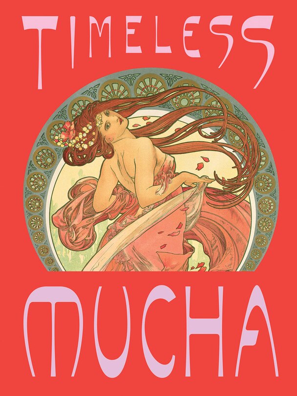 Front cover_Timeless Mucha: The Magic of Line