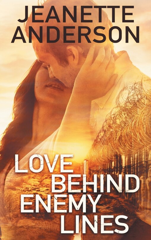 Front cover_Love Behind Enemy Lines
