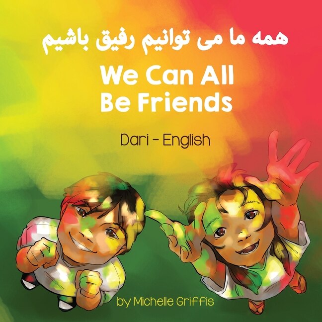 Couverture_We Can All Be Friends (Dari-English)