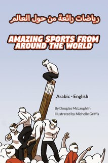 Couverture_Amazing Sports from Around the World (Arabic-English)