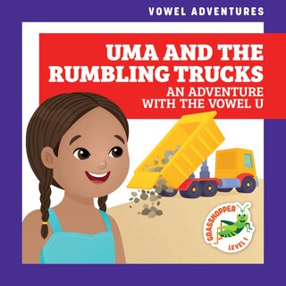 Front cover_Uma and the Rumbling Trucks