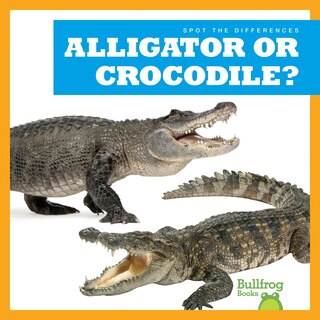 Couverture_Alligator or Crocodile?
