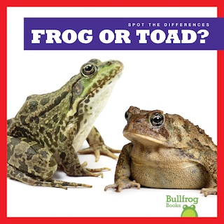 Front cover_Frog or Toad?