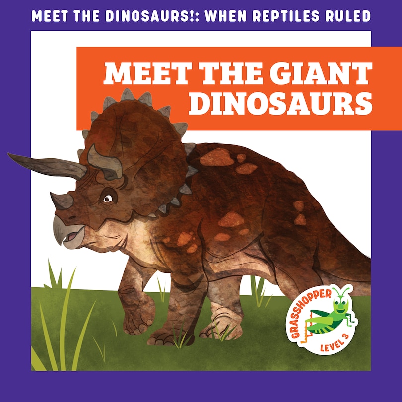 Front cover_Meet the Giant Dinosaurs