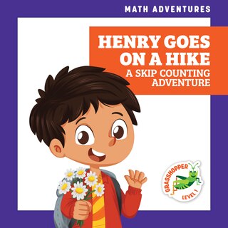 Couverture_Henry Goes on a Hike: A Skip Counting Adventure