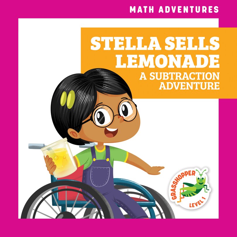 Couverture_Stella Sells Lemonade: A Subtraction Adventure