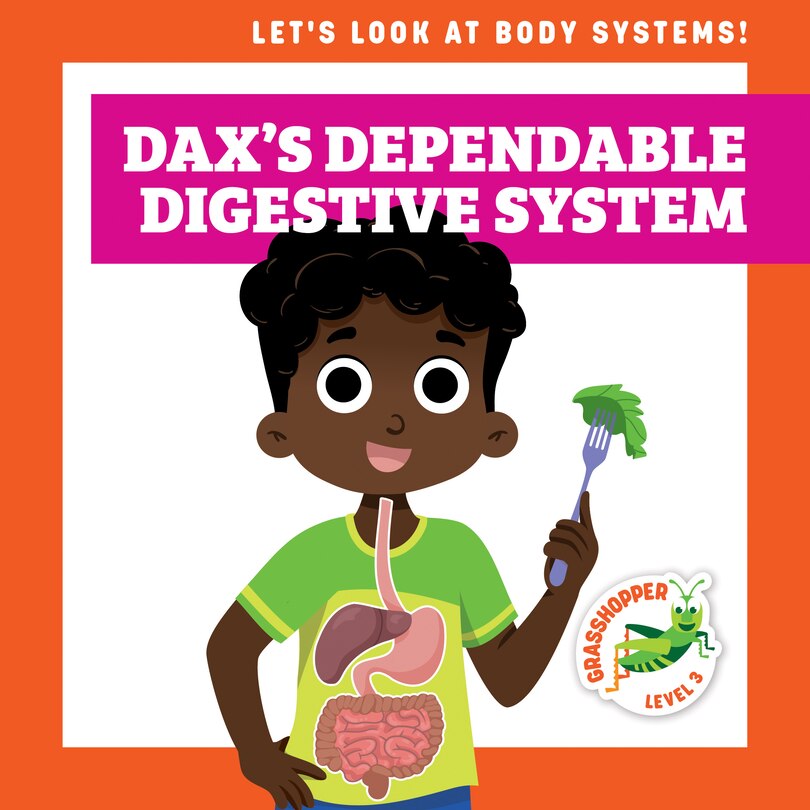 Front cover_Dax's Dependable Digestive System