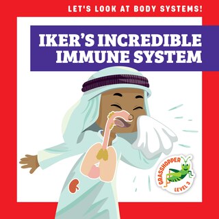 Front cover_Iker's Incredible Immune System