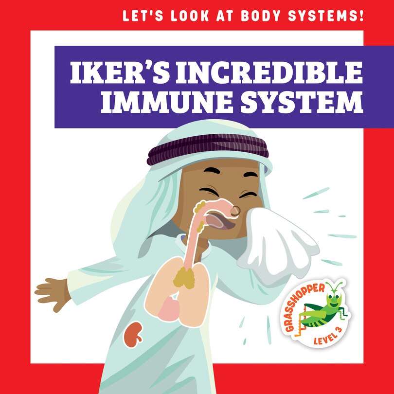Front cover_Iker's Incredible Immune System