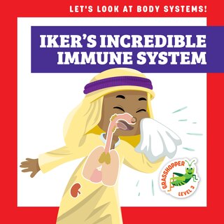 Front cover_Iker's Incredible Immune System
