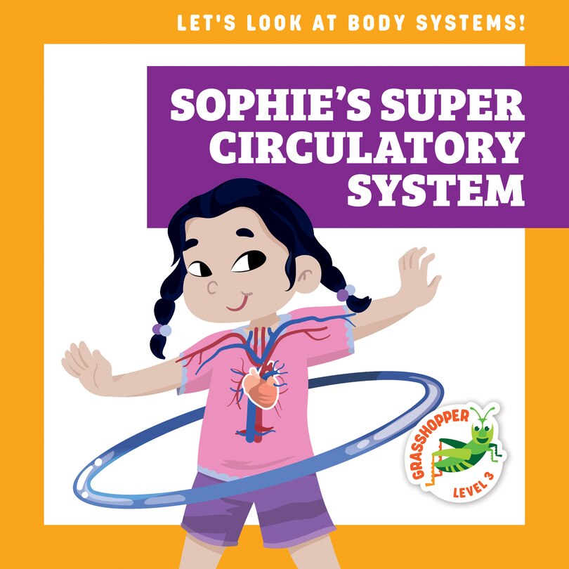 Front cover_Sophie's Super Circulatory System