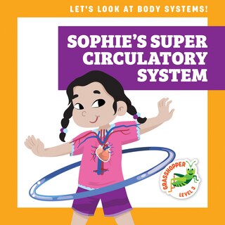 Front cover_Sophie's Super Circulatory System