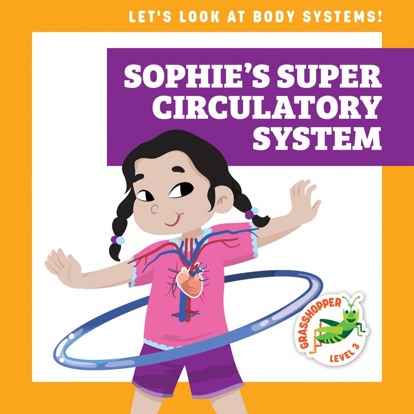 Front cover_Sophie's Super Circulatory System