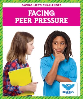 Front cover_Facing Peer Pressure