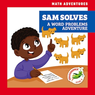 Front cover_Sam Solves: A Word Problems Adventure