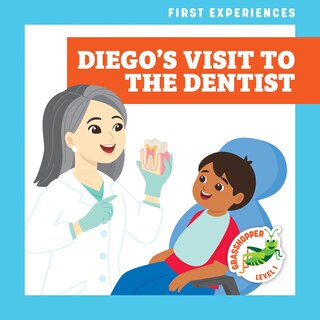 Front cover_Diego's Visit to the Dentist