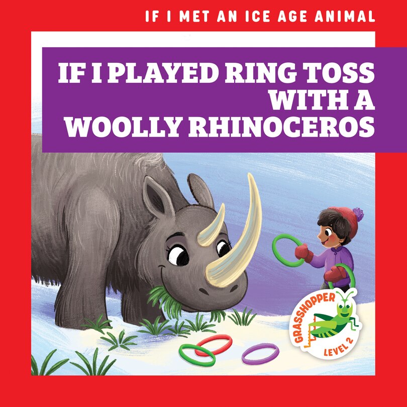 Front cover_If I Played Ring Toss with a Woolly Rhinoceros