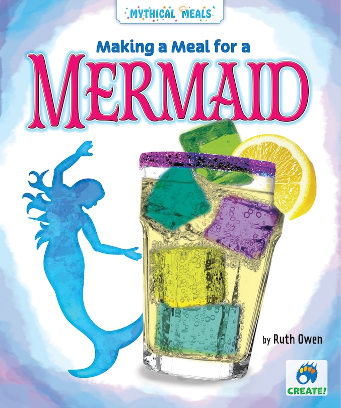 Front cover_Making a Meal for a Mermaid