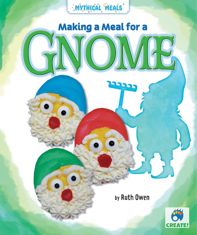 Front cover_Making a Meal for a Gnome
