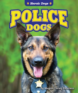 Police Dogs