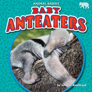 Couverture_Baby Anteaters