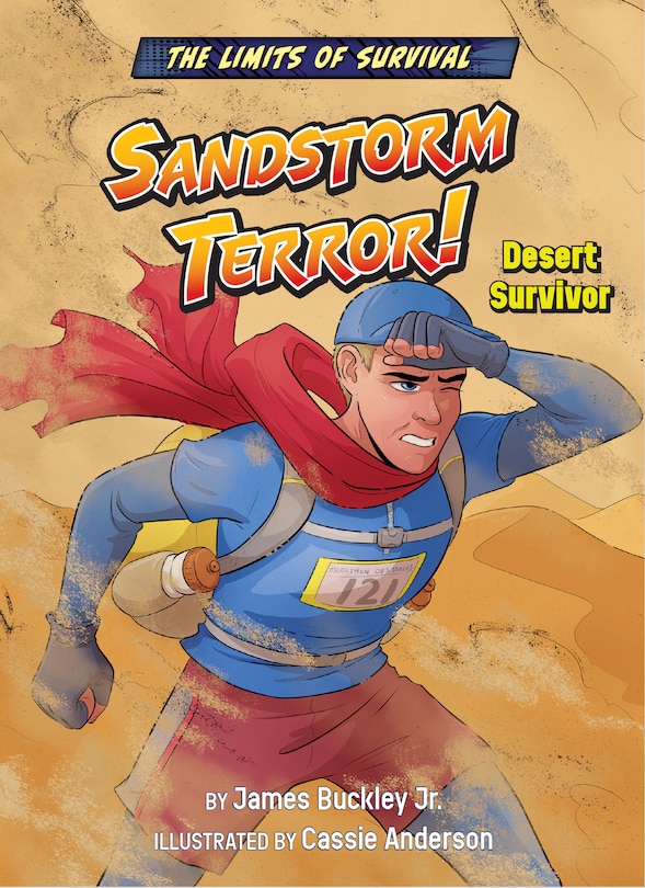 Sandstorm Terror!: Desert Survivor