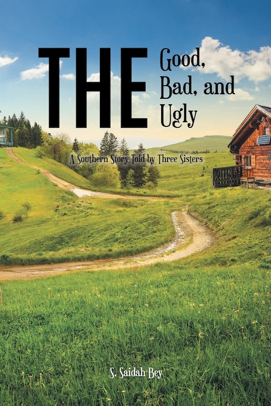 Front cover_The Good, the Bad, and the Ugly