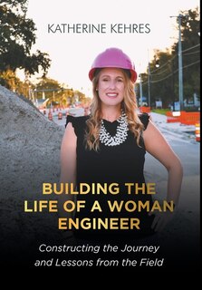 Couverture_Building The Life of A Woman Engineer